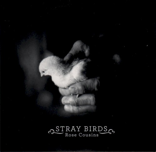 Album Poster | Rose Cousins | Stray Birds