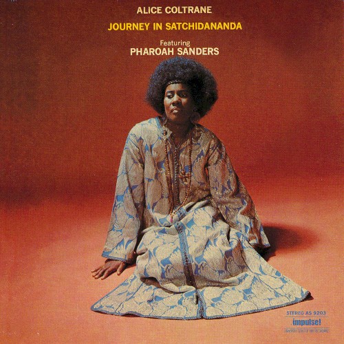 Album Poster | Alice Coltrane | Journey in Satchidananda feat. Pharoah Sanders