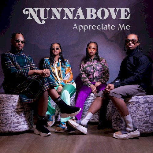 Album Poster | Nunnabove | Appreciate Me