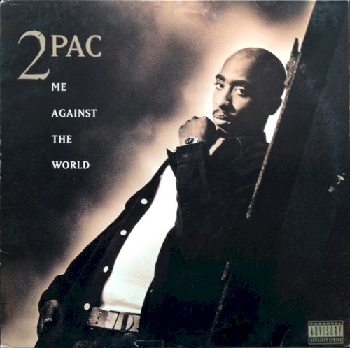 Album Poster | 2Pac | Me Against the World feat. Dramacydal