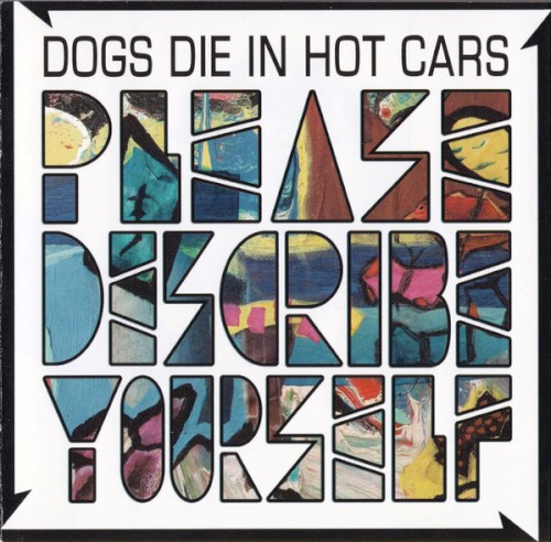 Album Poster | Dogs Die In Hot Cars | Paul Newman's Eyes