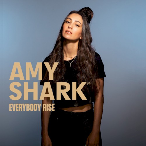 Album Poster | Amy Shark | Everybody Rise
