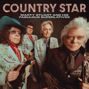 Album Poster | Marty Stuart | Country Star