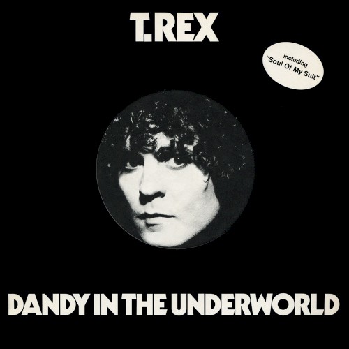 Album Poster | T. Rex | Dandy In The Underworld