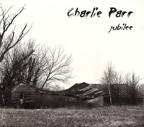 Album Poster | Charlie Parr | Riding Mower Blues