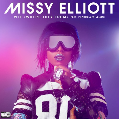 Album Poster | Missy Elliott | WTF (Where They From) feat. Pharrell Williams