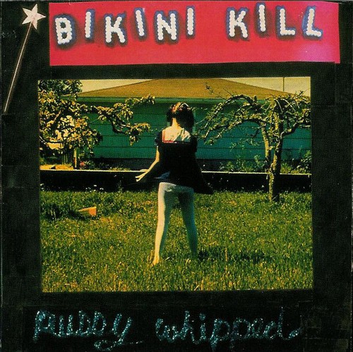 omvatten Respectvol Knipoog Rebel Girl by Bikini Kill from the album Pussy Whipped