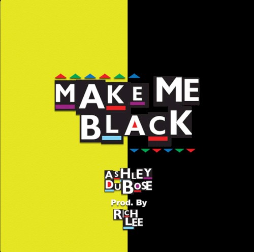 Album Poster | Ashley DuBose | MAKE ME BLACK