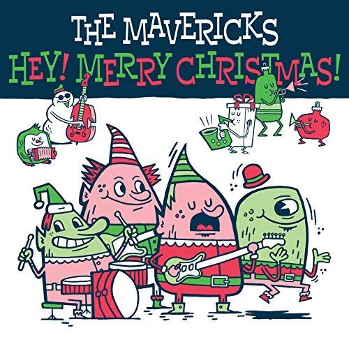 Album Poster | The Mavericks | Hey! Merry Christmas!