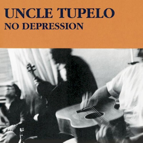 Album Poster | Uncle Tupelo | No Depression (1988 Demo)