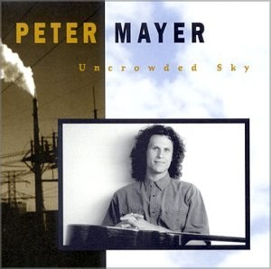 Album Poster | Peter Mayer | Uncrowded Sky