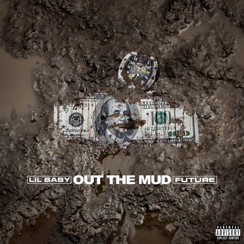 Album Poster | Lil Baby | Out The Mud feat. Future