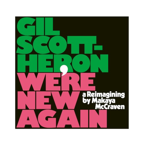 Album Poster | Gil Scott-Heron and Makaya McCraven | Where Did the Night Go