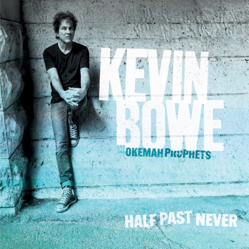 Album Poster | Kevin Bowe and The Okemah Prophets | Only Child