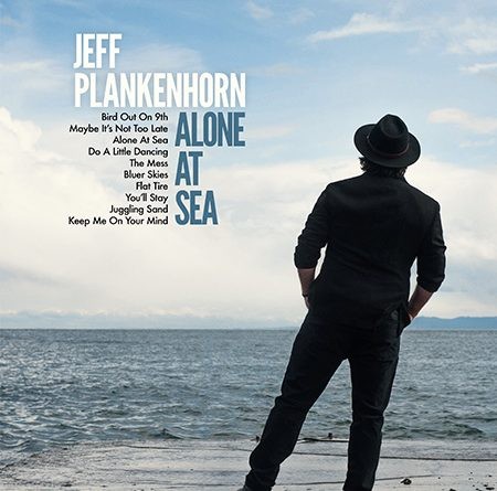 Album Poster | Jeff Plankenhorn | Maybe It's Not Too Late