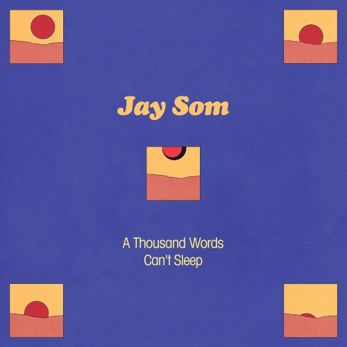 Album Poster | Jay Som | A Thousand Words