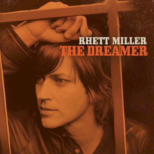 Album Poster | Rhett Miller | Out Of Love