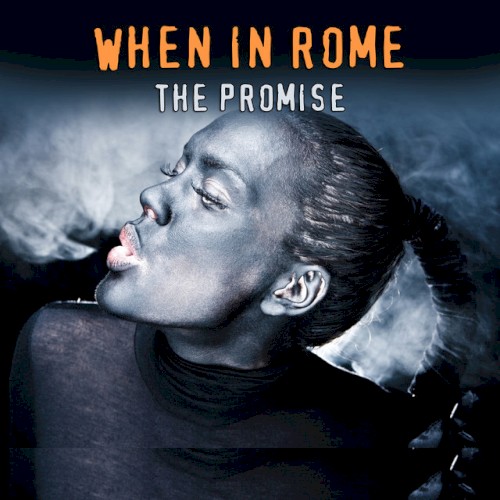 Album Poster | When In Rome | The Promise