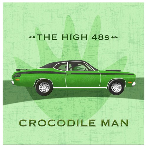 Album Poster | The High 48s | Crocodile Man