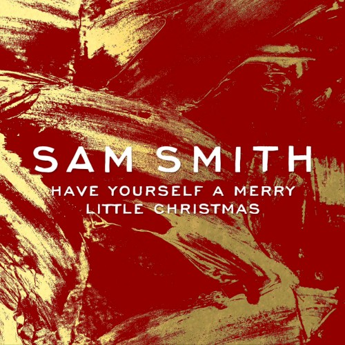 Album Poster | Sam Smith | Have Yourself A Merry Little Christmas