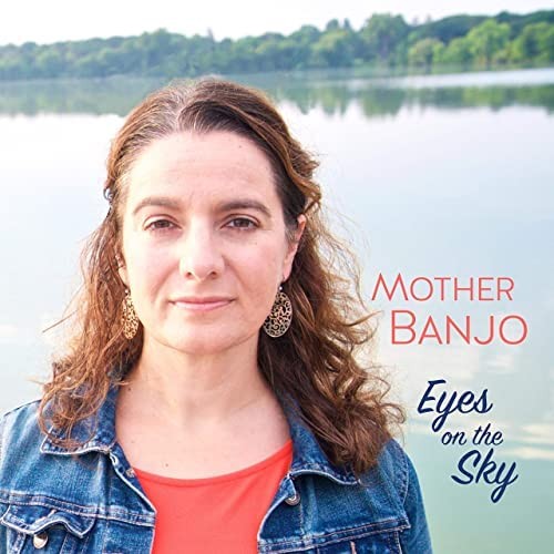Album Poster | Mother Banjo | Eyes On The Sky