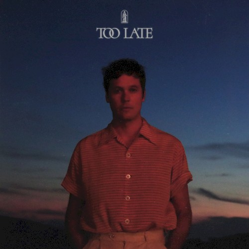 Album Poster | Washed Out | Too Late