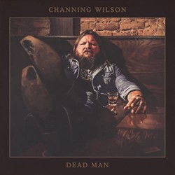 Album Poster | Channing Wilson | Gettin' Outta My Mind