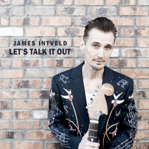 Album Poster | James Intveld | Let's Talk It Out