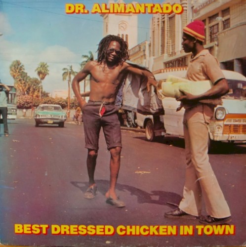 Album Poster | Dr. Alimantado | Best Dressed Chicken in Town