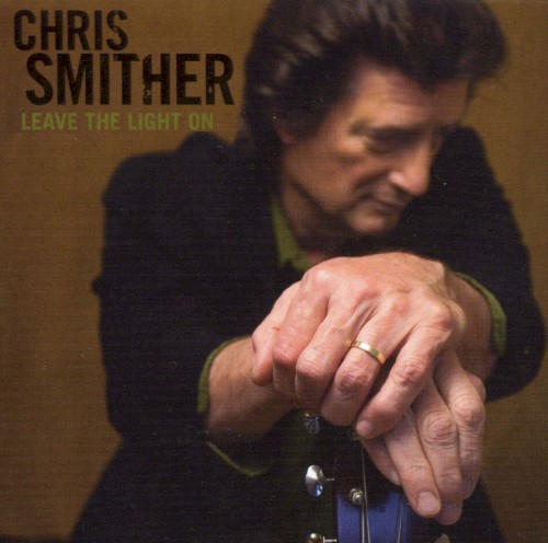 Album Poster | Chris Smither | Leave the Light On