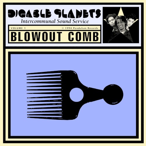 Album Poster | Digable Planets | Dial 7 (Axioms Of Creamy Spies)