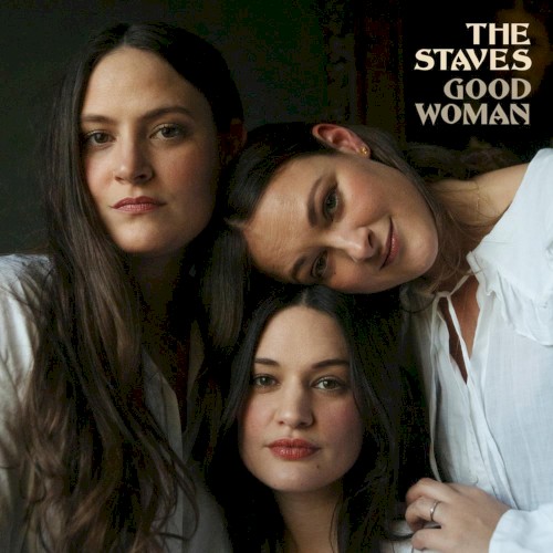 Album Poster | The Staves | Good Woman