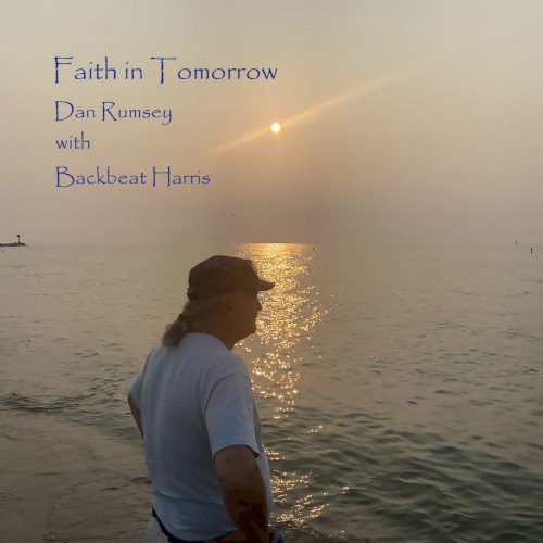 Album Poster | Dan Rumsey | Faith In Tomorrow