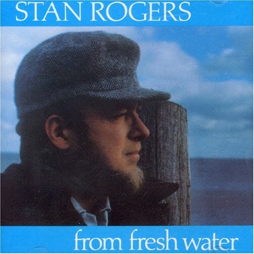 Album Poster | Stan Rogers | House of Orange