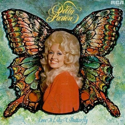 Album Poster | Dolly Parton | Love Is Like A Butterfly