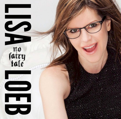 Album Poster | Lisa Loeb | No Fairy Tale