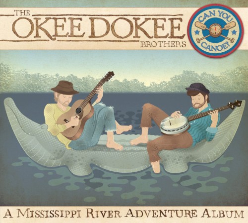 Album Poster | The Okee Dokee Brothers | Can You Canoe?