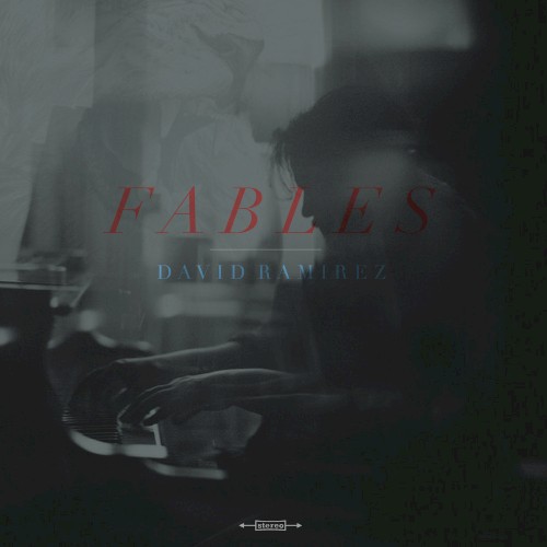 Album Poster | David Ramirez | Harder to Lie