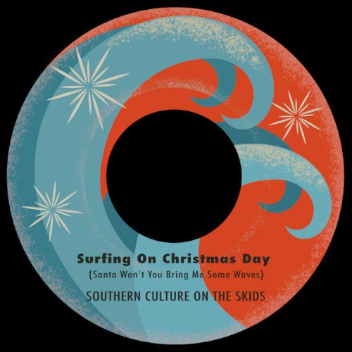 Album Poster | Southern Culture On The Skids | Surfing on Christmas Day