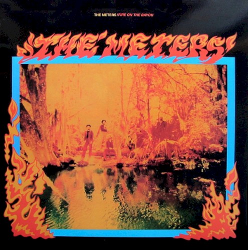 Album Poster | The Meters | Fire On The Bayou