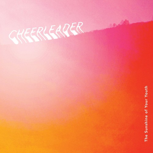 Album Poster | Cheerleader | The Sunshine of Your Youth