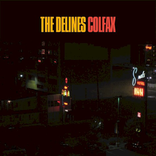 Album Poster | The Delines | Colfax Ave.