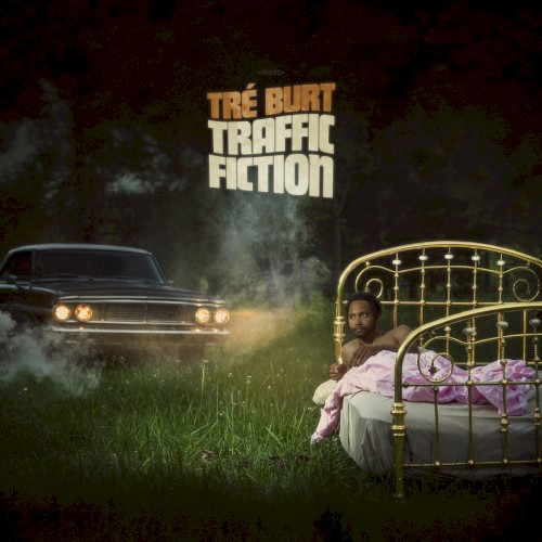 Album Poster | Tre Burt | Traffic Fiction